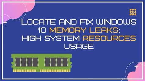 How To Fix Windows 10 Memory Leaks